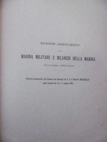 MARINA MILITARE E BILANCIO DELLA MARINA ESERCIZIO 1906-1907