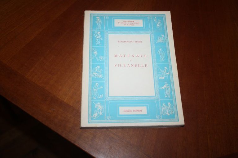 MATENATE E VILLANELLE FERDIANDO RUSSO EDIZIONI BIDERI 1966 COLLEZIONE DI …