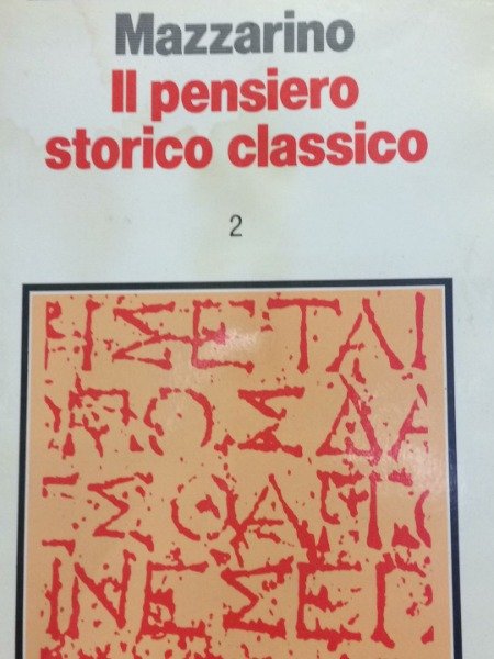 MAZZARINO IL PENSIERO STORICO CLASSICO LATERZA 2