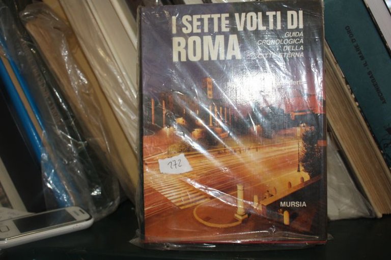 Mertz Richard E Barbara I sette volti di Roma. Guida …