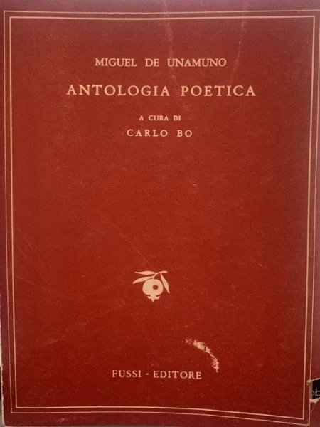 MIGUEL DE UNAMUNO ANTOLOGIA POETICA A CURA DI CARLO BO … | Immagine Gallery 3