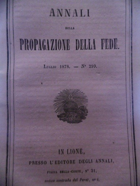 Missioni d'asia CINA VICARIATO APOSTOLICO DEL YUNAN 1877 ANNALI PROPAGAZIONE …