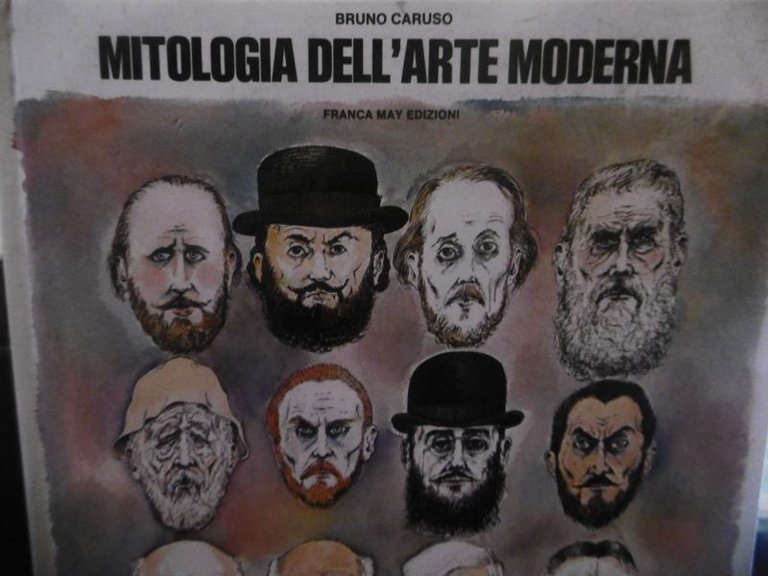 MITOLOGIA DELL' ARTE MODERNA DI BRUNO CARUSO EDIZIONI MAY 1977