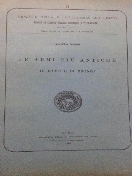 MOSSO Angelo, Le armi piu' antiche di rame e di …