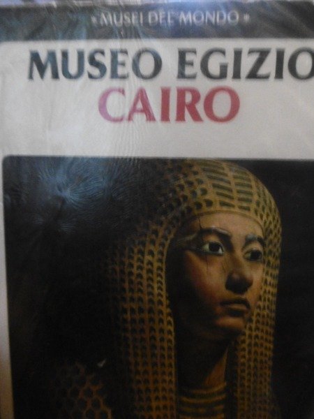 MUSEO EGIZIO CAIRO MUSEI DEL MONDO MONDADORI