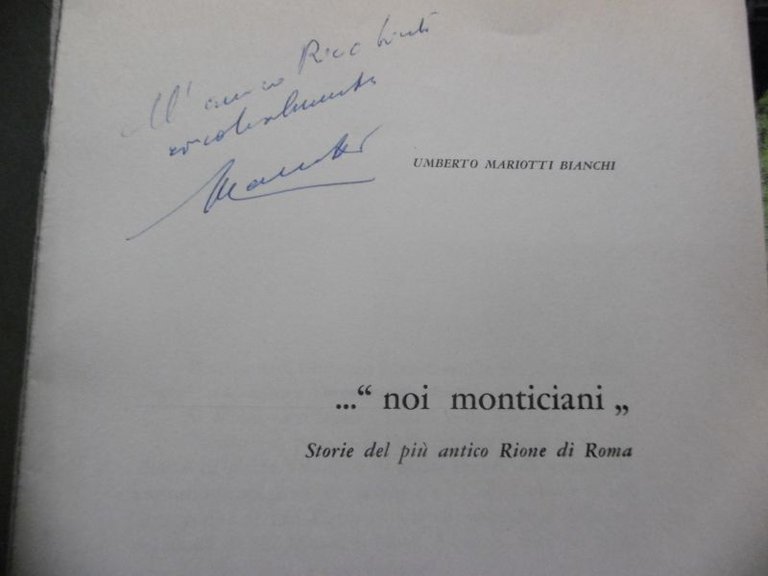 NOI MONTICIANI - STORIE DEL PIU' ANTICO RIONE DI ROMA …