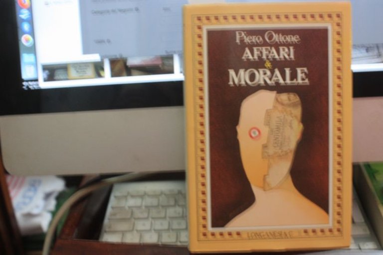 OTTONE PIERO. AFFARI E MORALE. A LONGANESI, 1988