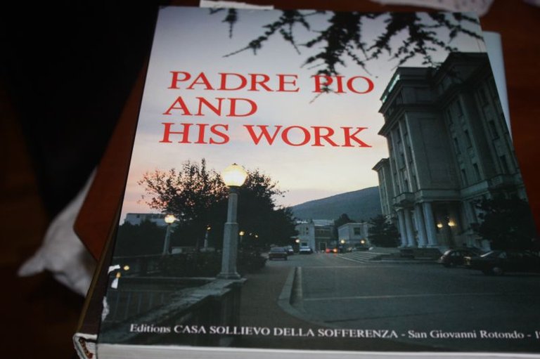 PADRE PIO AND HIS WORK EDITIONS CASA SOLLIEVO DELLA SOFFERENZA …