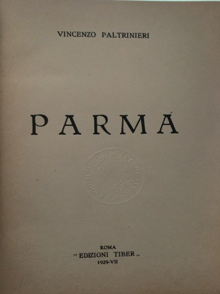 Paltrinieri Vincenzo Parma Edizioni Tiber, 1929 | Immagine principale