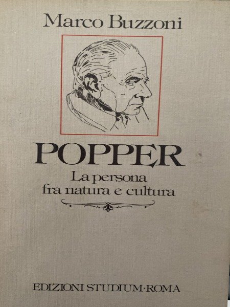 POPPER LA PERSONA FRA NATURA E CULTURA MARCO BUZZONI EDIZIONI …