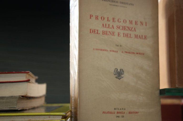 Prolegomeni Alla Scienza Del Bene E Del Male Francesco Orestano …