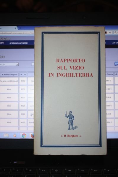 Rapporto sul vizio in inghilterra il borghese edizioni 1964