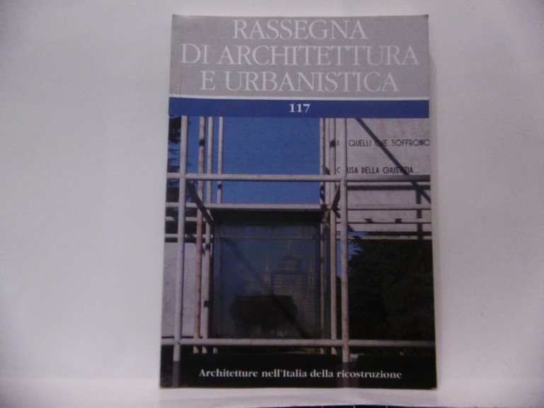 RASSEGNA DI ARCHITETTURA E URBANISTICA N.117 KAPPA ARCHITETTURE NELL'ITALIA DELLA …