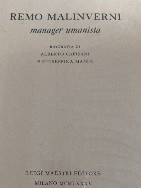 REMO MALIVERNI LUIGI MAESTRI EDITORE MILANO 1985