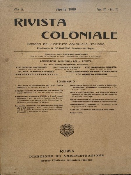 RIVISTA COLONIALE APRILE 1909 POLITICA FONDIARIA BENADIR ON.DE MARTINO ISTITUTO …