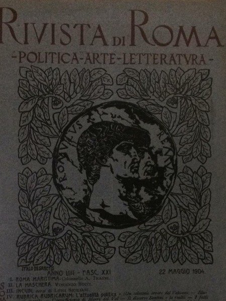 ROMA MARITTIMA 22 MAGGIO 1904 RIVISTA DI ROMA POLITICA ARTE …