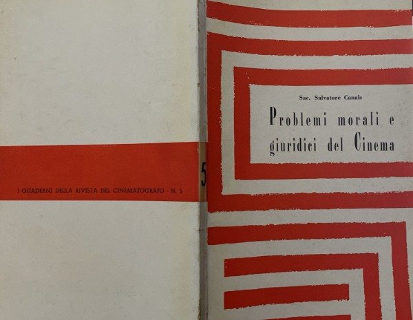 SAC. SALVATORE CANALS - PROBLEMI MORALI E GIURIDICI DEL CINEMA …
