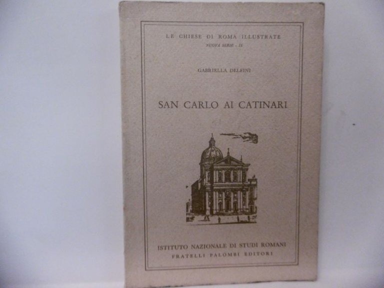 SAN CARLO AI CATINARI PALOMBI 1985