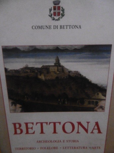 SANTUCCI FRANCESCO (A CURA DI) BETTONA. VOLUME I E VOLUME …