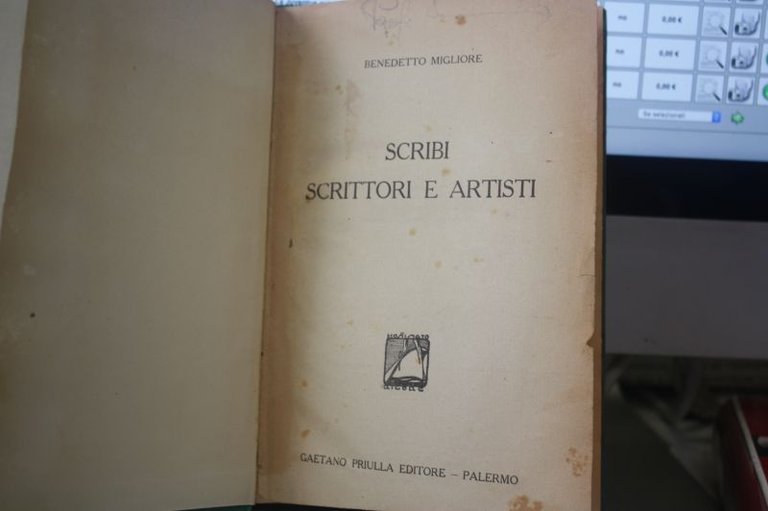 SCRIBI SCRITTORI E ARTISTI BENEDETTO MIGLIORE GAETANO PRIULLA EDITORE PALERMO 1920