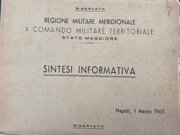 SINTESI INFORMATIVA REGIONE MILITARE MERIDIONALE X COMANDO MILITARE NAPOLI 1 …