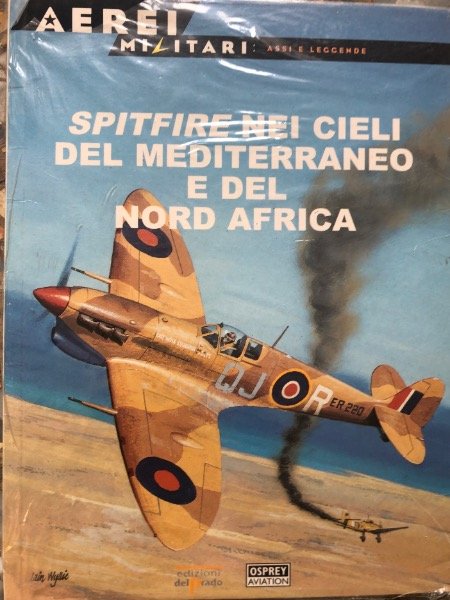 Spitfire nei cieli del mediterraneo e del nord africa