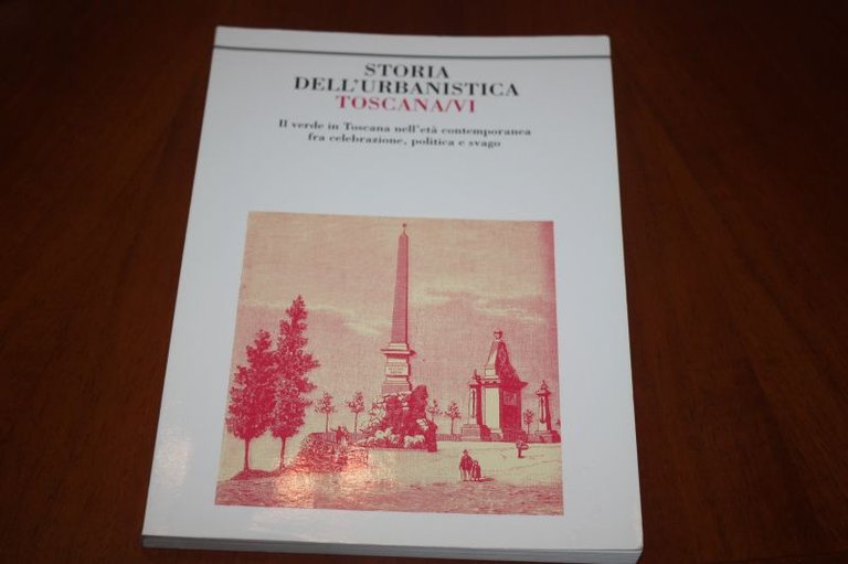 STORIA DELL'URBANISTICA TOSCANA VI KAPPA