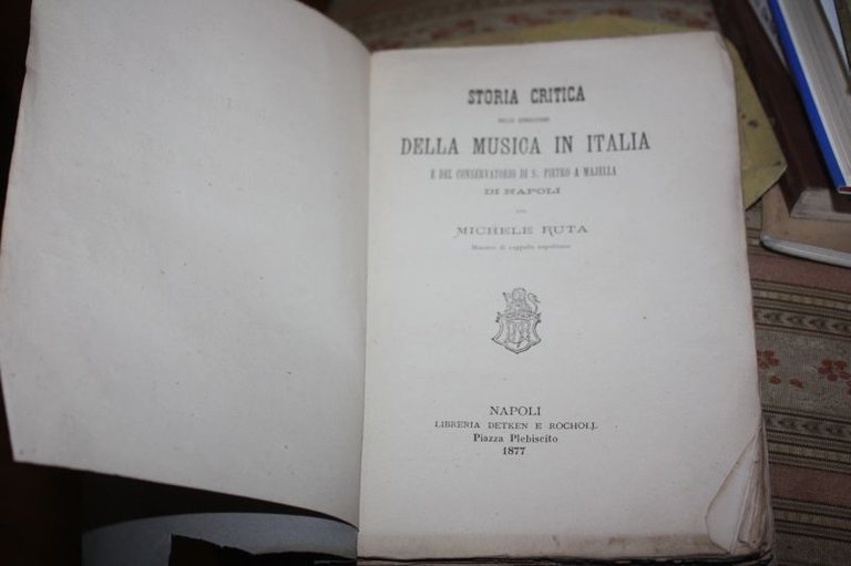 STORIA DELLA MUSICA IN ITALIA MICHELE RUTA 1877