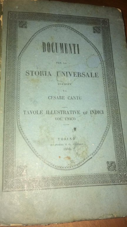 TAVOLE PER ILLUSTRAZIONE ALLA STORIA UNIVERSALE DI CESARE CANTU' 1846