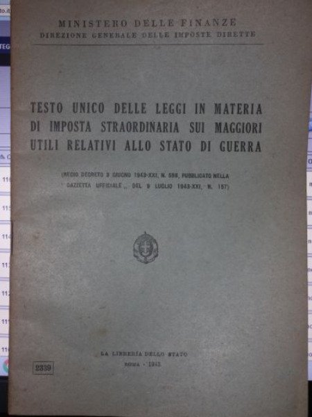 TESTO UNICO DELLE LEGGI IN MATERIA DI IMPOSTA STRAORDINARIA 1943