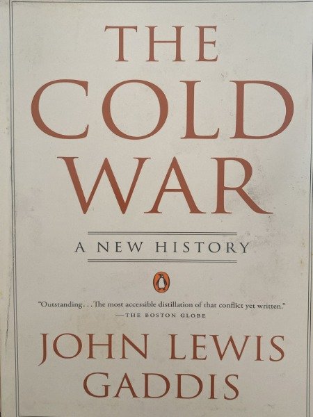THE COLD WAR JOHN LEWIS GADDIS A NEW HISTORY