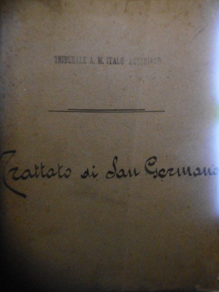 TRATTATO DI SAN GERMANO 10 SETTEMBRE 1919 CONCERNENTE L'APPROCAZIONE DEL …