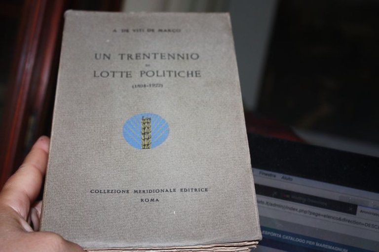 Un Trentennio Di Lotte Politiche 1894 1922 Meridionale Editrice 1900