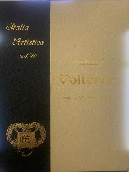 VOLTERRA. Ricci Corrado. 1926 ITALIA ARSTICA N. 18 | Immagine Gallery 3