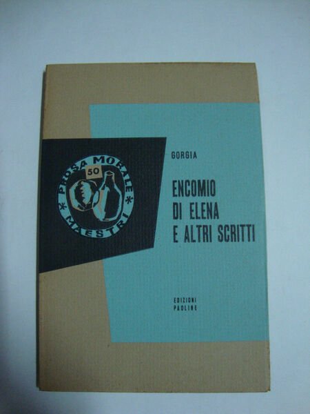 Encomio di Elena e altri scritti