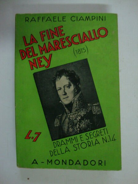 La fine del Maresciallo Ney (1815)