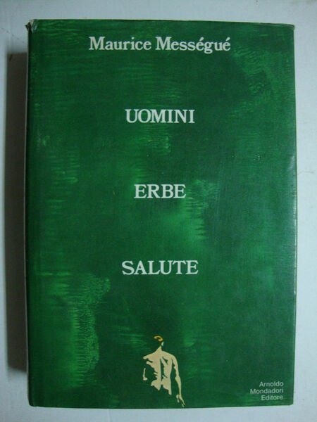Uomini erbe salute