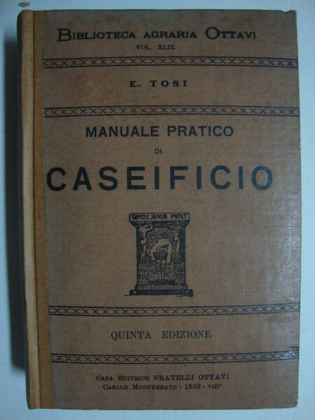 Manuale pratico di caseificio