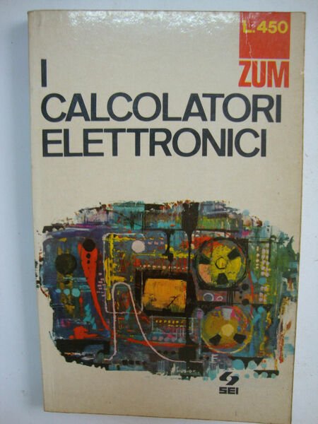 I calcolatori elettronici