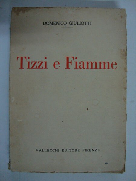 Tizzi e fiamme