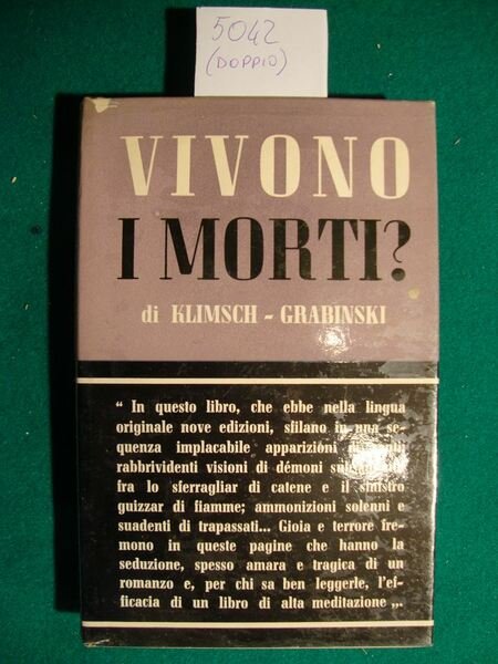 Vivono i morti?