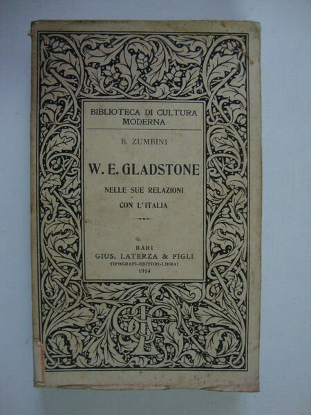 W. E. Gladstone (Nelle sue relazioni con l'Italia)