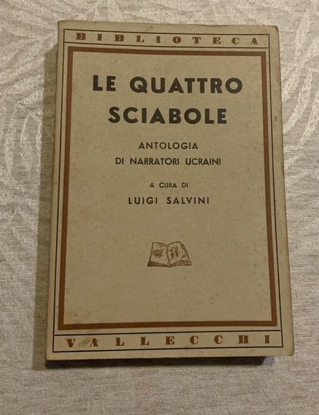 Le quattro sciabole (Antologia di narratori ucraini)