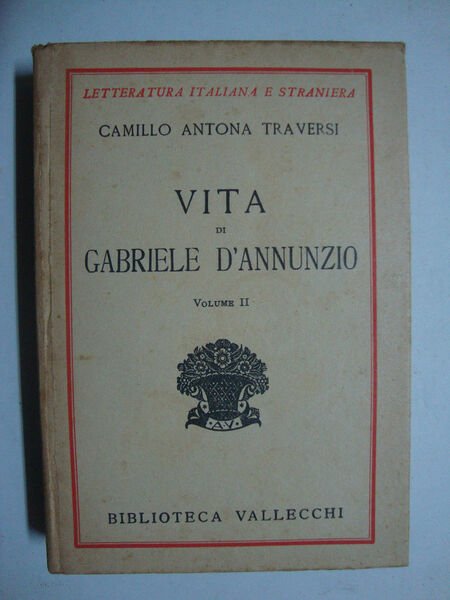 Vita di Gabriele D'Annunzio