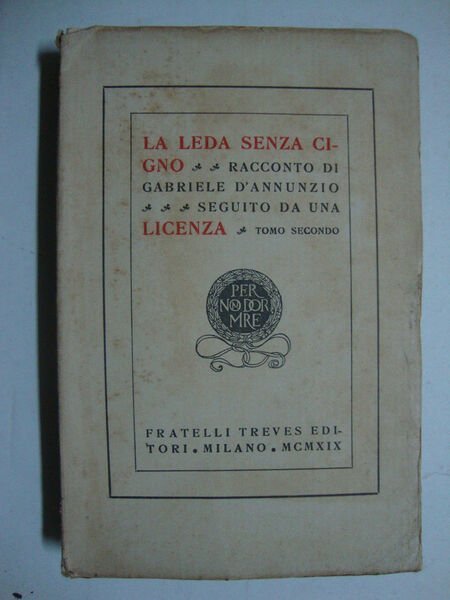 La Leda senza cigno (Racconto di Gabriele D'Annunzio, seguito da …