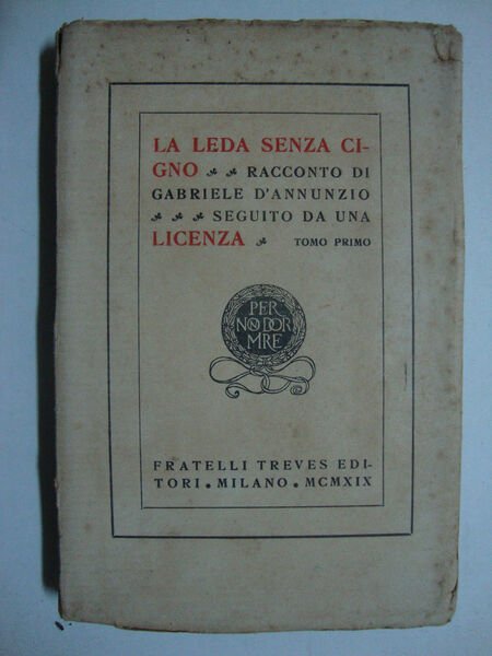 La Leda senza cigno (Racconto di Gabriele D'Annunzio, seguito da …
