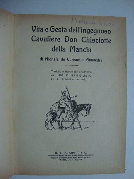 Vita e gesta dell'ingegnoso Cavaliere Don Chisciotte della Mancia