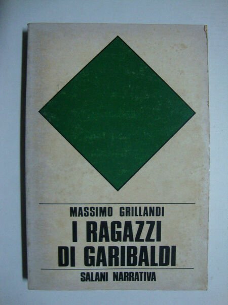 I ragazzi di Garibaldi