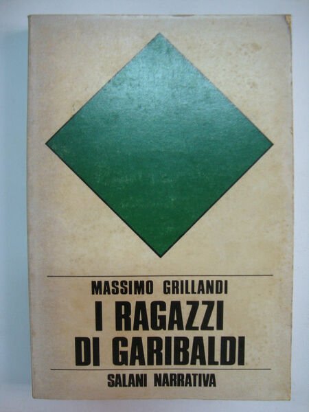 I ragazzi di Garibaldi