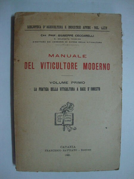 Manuale del viticultore moderno